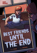 Best Friends Until the End-9781398234949
