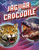 Jaguar vs Crocodile-9781398235311