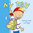 My Day : Morning, Noon and Night-9781398238473