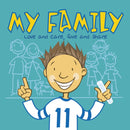 My Family : Love and Care, Give and Share-9781398238503