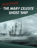 The Mary Celeste Ghost Ship-9781398240193