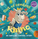 Out-of-Control Rhino : An Impulse Control Story-9781398240575