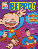 Beppo! : The Origin of Superman's Monkey-9781398241374
