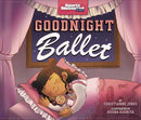 Goodnight Ballet-9781398241398