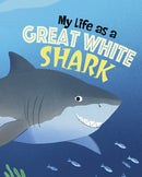 My Life as a Great White Shark-9781398242852