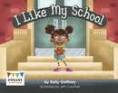 I Like My School-9781398243262