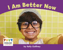 I Am Better Now-9781398243293