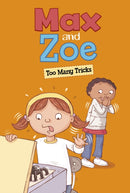 Max and Zoe: Too Many Tricks-9781398243866