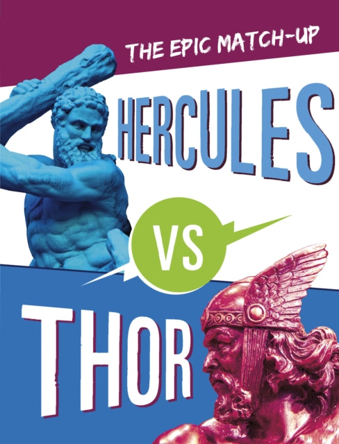 Hercules vs Thor : The Epic Matchup-9781398244481