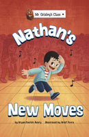 Nathan''s New Moves