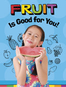 Fruits Are Good for You!-9781398247246