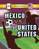 Mexico vs the United States-9781398248571