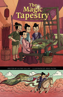 The Magic Tapestry : A Chinese Graphic Folktale-9781398248656