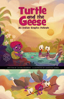 The Turtle and the Geese : An Indian Graphic Folktale-9781398248724