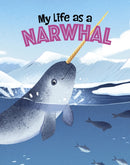 My Life as a Narwhal-9781398248885
