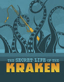 The Secret Life of the Kraken-9781398250093