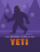 The Secret Life of the Yeti-9781398250109