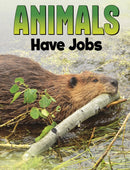 Animals Have Jobs-9781398250208