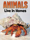 Animals Live in Homes-9781398250215