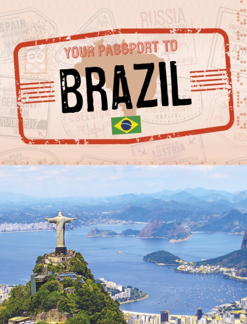 Your Passport to Brazil-9781398250314