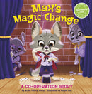 Max's Magic Change : A Cooperation Story-9781398251243