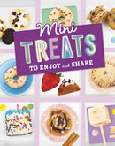 Mini Treats to Enjoy and Share-9781398251724