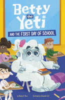 Betty the Yeti and the First Day of School-9781398252608