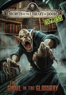 The Ghoul in the Glossary - Express Edition-9781398253520