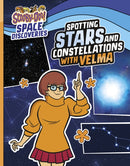 Spotting Stars and Constellations with Velma-9781398254213