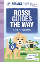 Rossi Guides the Way : A Guide Dog Graphic Novel-9781398254862