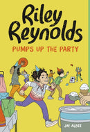 Riley Reynolds Pumps Up the Party-9781398255111