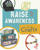 Raise Awareness with Crafts-9781398255630