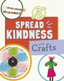Spread Kindness with Crafts-9781398255647
