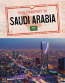 Your Passport to Saudi Arabia-9781398255890