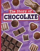 The Story of Chocolate-9781398256231