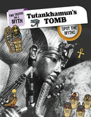 Tutankhamun's Tomb : Spot the Myths-9781398256569
