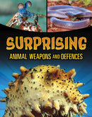 Surprising Animal Weapons and Defences-9781398257986