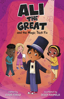 Ali the Great and the Magic Trick Fix-9781398258136