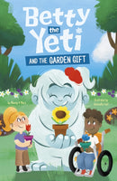 Betty the Yeti and the Garden Gift-9781398258150