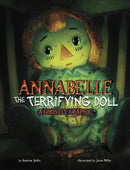 Annabelle the Terrifying Doll : A Ghostly Graphic-9781398258211