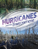 Hurricanes and the Environment-9781398258242
