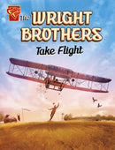 The Wright Brothers Take Flight-9781398258327