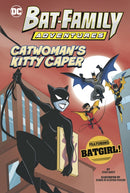 Catwoman's Kitty Caper : Featuring Batgirl!-9781398258365
