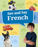 See and Say French-9781398259089
