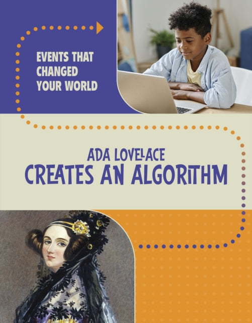 Ada Lovelace Creates an Algorithm-9781398259874