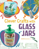 Clever Crafts with Glass Jars-9781398259942