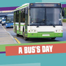 A Bus's Day-9781398260245