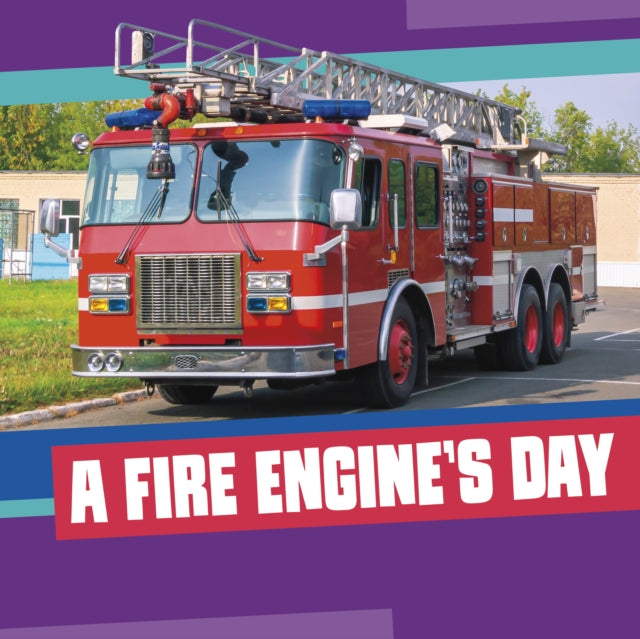 A Fire Engine's Day-9781398260252