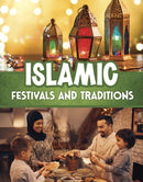 Islamic Festivals and Traditions-9781398260597