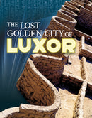 The Lost Golden City of Luxor-9781398260658